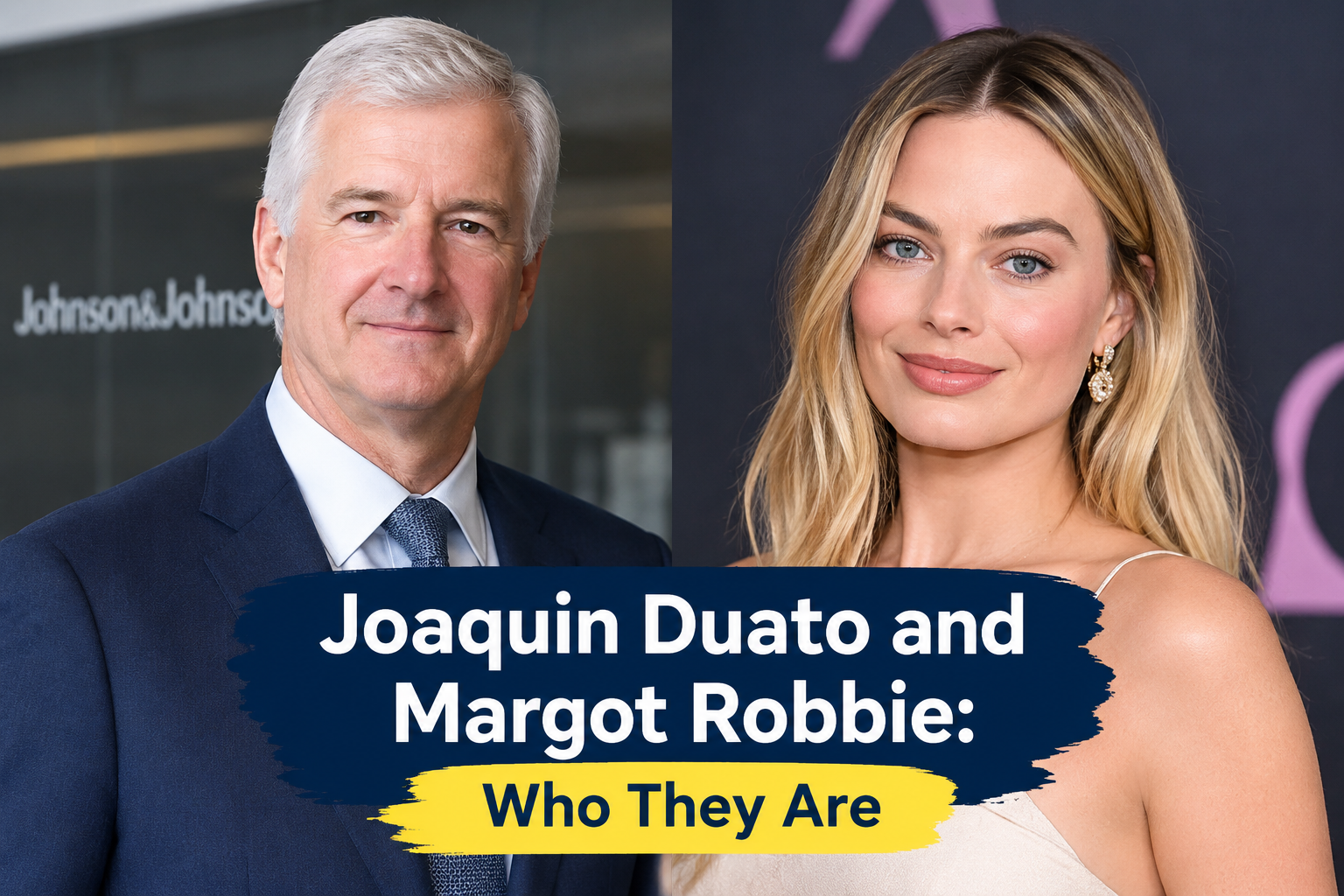 Joaquin Duato and Margot Robbie: Who They Are